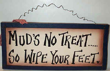 Wipe Your Feet Plaque